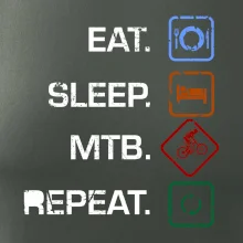 Eat sleep MTB repeat Eat sleep MTB repeat