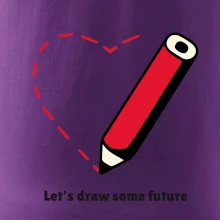 Let's draw some future