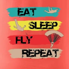 Eat Sleep Fly Repeat Paragliding Eat Sleep Fly Repeat Paragliding