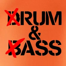 Drum & Bass (Rum & Ass)