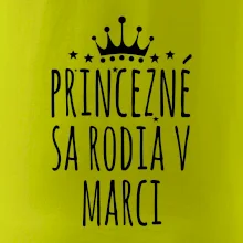 Princezné sa rodia v marci