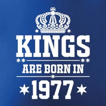 Kings are born in 1977 Kings are born in 1977