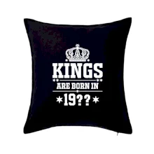 Kings are born in vlastný ročník