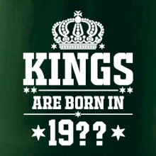 Kings are born in vlastný ročník
