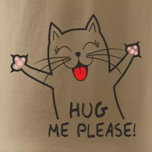 Mačka hug me please Mačka hug me please