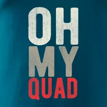 OH my Quad OH my Quad