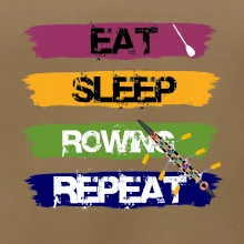 Eat sleep rowing repeat farebné