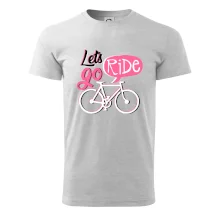 Lets go ride Lets go ride