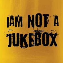 Iam not a jukebox - na prsiach Iam not a jukebox - na prsiach