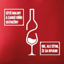 Cítim, že sa opijem!