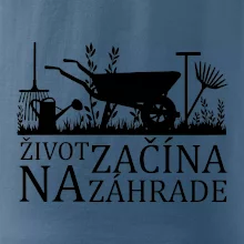 Život začína na záhrade