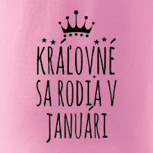 Kráľovné sa rodia v januári