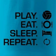 Play Eat Sleep Repeat volejbal Play Eat Sleep Repeat volejbal