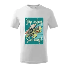 Stop wishing start doing korytnačka