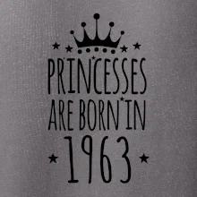 Princesses are born in 1963