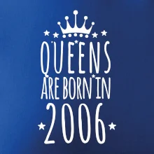 Queens are born in 2006