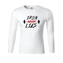 Iron never lies Iron never lies