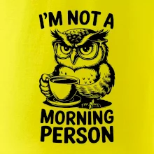 I'm not a morning person sova