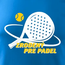 Zrodený pre padel