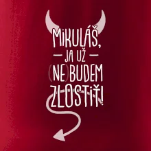 Mikuláš, ja už nebudem zlostiť!