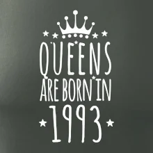 Queens are born in 1993