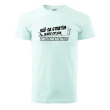 Keď sa stratím alebo opijem, tak si ma nechajte Keď sa stratím alebo opijem, tak si ma nechajte