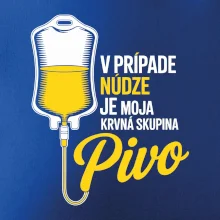 V prípade núdze je moja krvná skupina pivo V prípade núdze je moja krvná skupina pivo