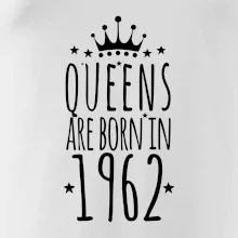 Queens are born in 1962