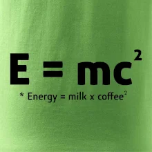 e = mc2 - coffee milk