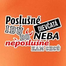 Poslušné dievčata idú do neba