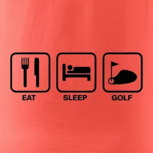 Eat sleep golf Eat sleep golf