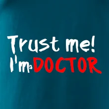 Trust me I´m  a Doctor / Ver mi som Doktor Trust me I´m  a Doctor / Ver mi som Doktor