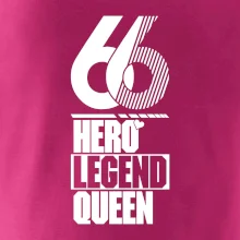 Hero, Legend, Queen 1966