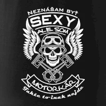 Neznášam byť sexy - motorkár Neznášam byť sexy - motorkár