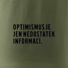 Citát - Optimismus je jen nedostatek informací