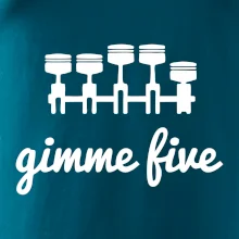 Gimme five - daj mi päť - päťvalec Gimme five - daj mi päť - päťvalec
