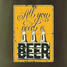 All you need is beer