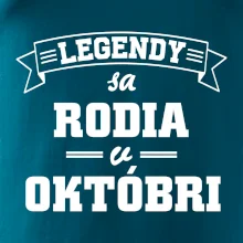 Legendy sa rodia v októbri