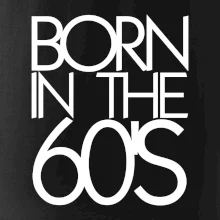 Born In The 60's