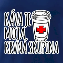 Káva je moja krvná skupina