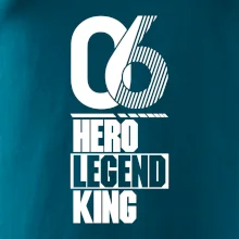 Hero, Legend, King 2006