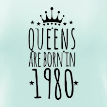 Queens are born in 1980 Queens are born in 1980