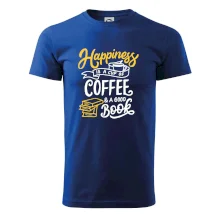 Happiness is a Cup of Coffee and a Good Book Happiness is a Cup of Coffee and a Good Book