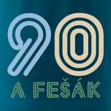 90 a fešák 90 a fešák