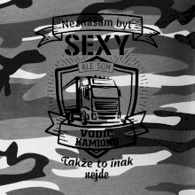 Neznášam byť sexy - Vodič Kamiónu ERB