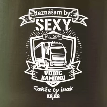 Neznášam byť sexy - Vodič Kamiónu ERB Neznášam byť sexy - Vodič Kamiónu ERB