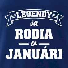 Legendy sa rodia v januári