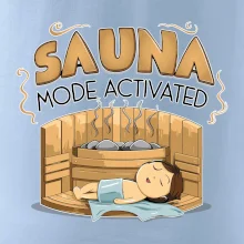 Sauna mode activated
