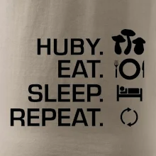 Huby Eat Sleep Repeat