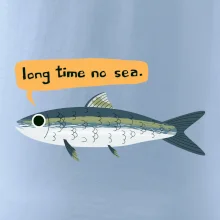 Long time no sea